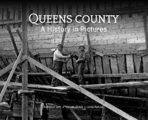 Queens County: A History in Pictures